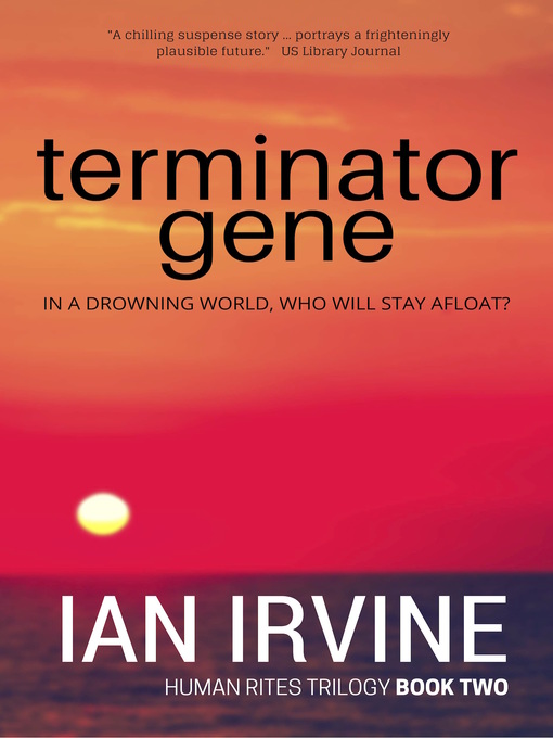 Title details for Terminator Gene by Ian Irvine - Available